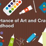 The Importance of Art and Craft in Early Childhood - CGR International School - Best School in Madhapur / Hyderabad