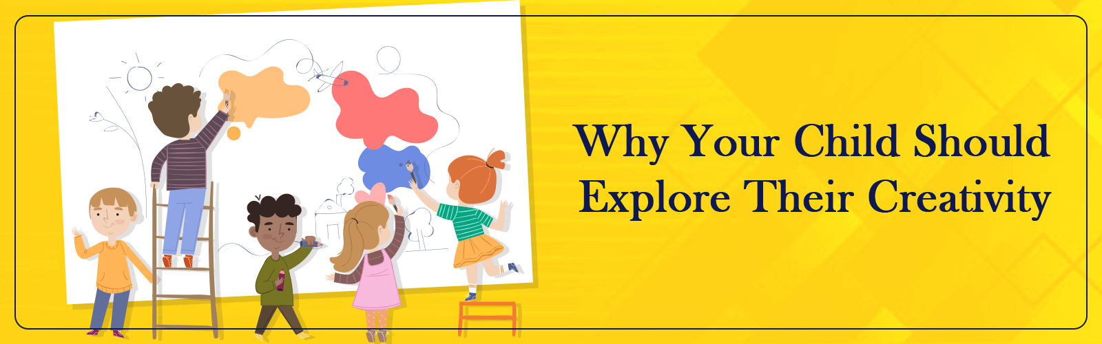 Why Your Child Should Explore Their Creativity - CGR International School - Best School in Madhapur / Hyderabad