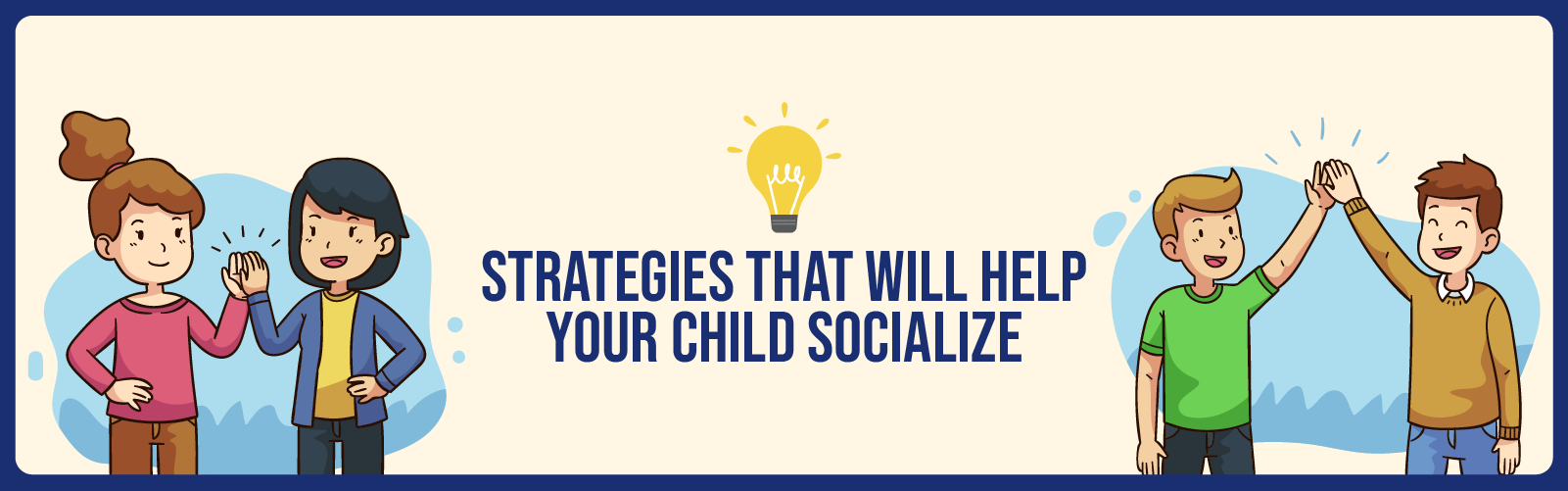 Strategies That Will Help Your Child Socialize - CGR International School - Best School in Madhapur / Hyderabad