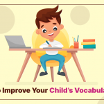 Tips To Improve Your Child’s Vocabulary At Home - CGR International School - Best School in Madhapur / Hyderabad